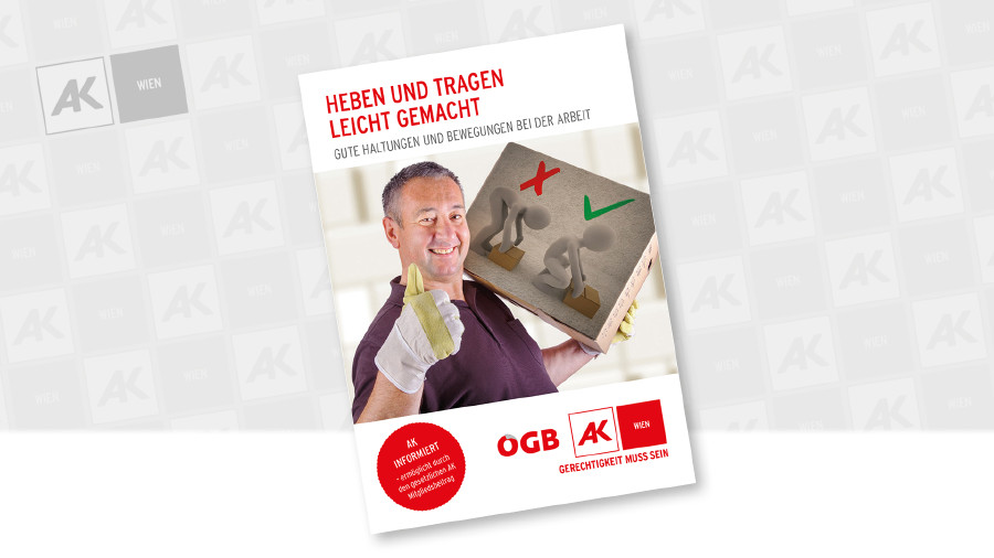 Der Rücken zwickt - immer mehr ArbeitnehmerInnen kennen das aus eigener Erfahrung. Diese Broschüre gibt Tipps, wie man Belastungen vermeiden kann. © Edler von Rabenstein – Fotolia.com, AK Wien Cover der Broschüre © Edler von Rabenstein – Fotolia.com, AK Wien