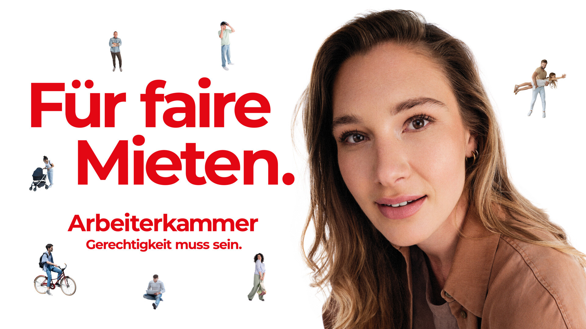 Junge Frau vor weißem Hintergrund lächelt in die Kamera. Neben ihr roter Schriftzug: Für faire Mieten. Arbeiterkammer. Gerechtigkeit muss sein.
