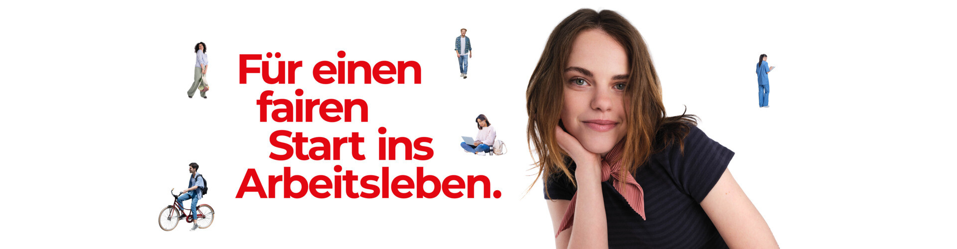 Junge Frau lächelt vor weißem Hintergrund in die Kamera. Neben ihr steht in großer, roter Schrift: Für einen fairen Start ins Arbeitsleben.