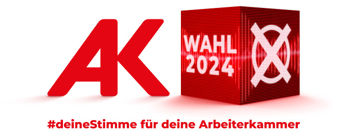 Gehen Sie wählen! Bei der AK Wahl 2024.